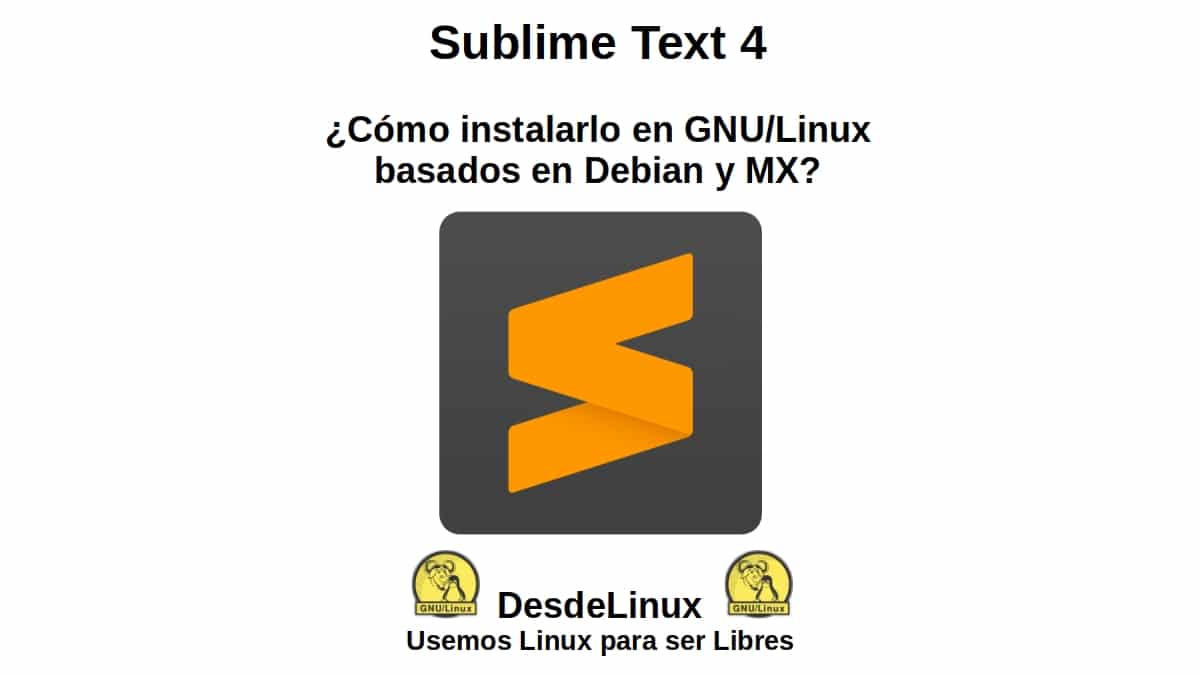 Sublime Text 4: Как установить его на Debian и MX GNU/Linux?