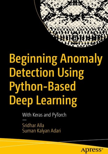 Обложка книги "Beginning Anomaly Detection Using Python-Based Deep Learning"