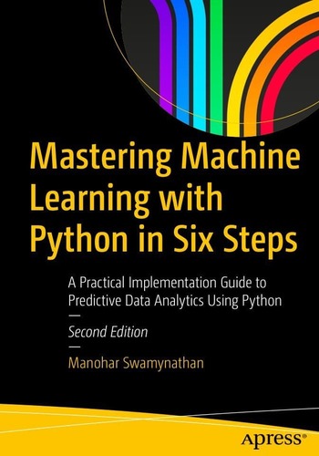 Обложка книги "Mastering Machine Learning with Python in Six Steps"