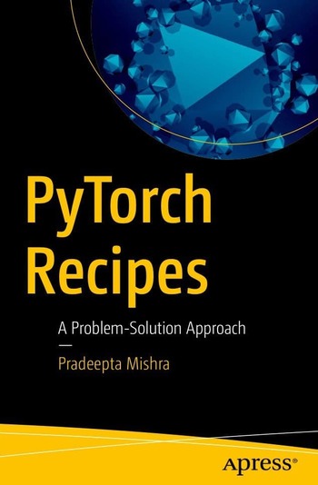 Обложка книги "PyTorch Recipes"